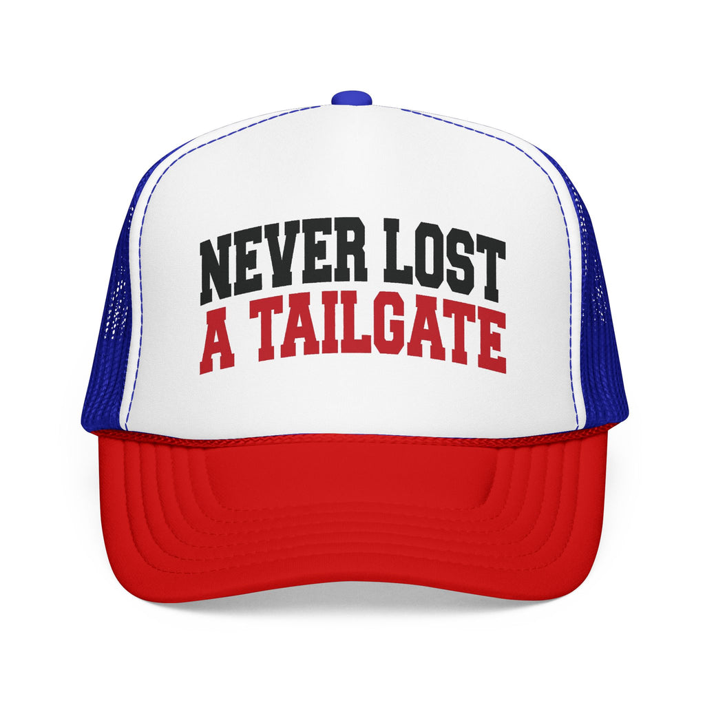 Never Lost a Tailgate Foam Trucker Hat