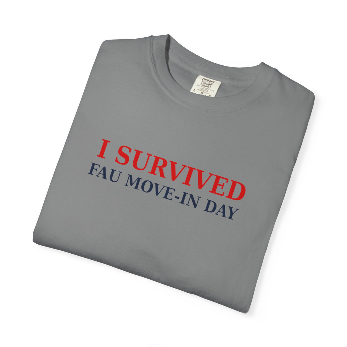 I Survived Move In T-Shirt